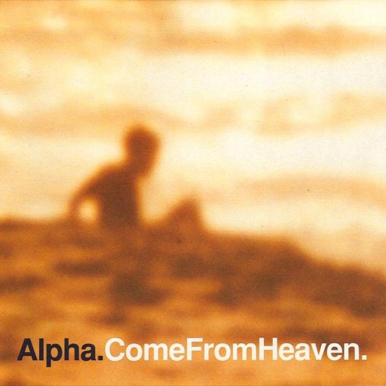 Come From Heaven