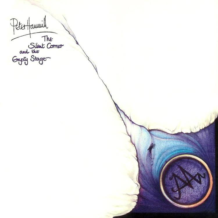 peter hammill - the silent corner and the empty stage