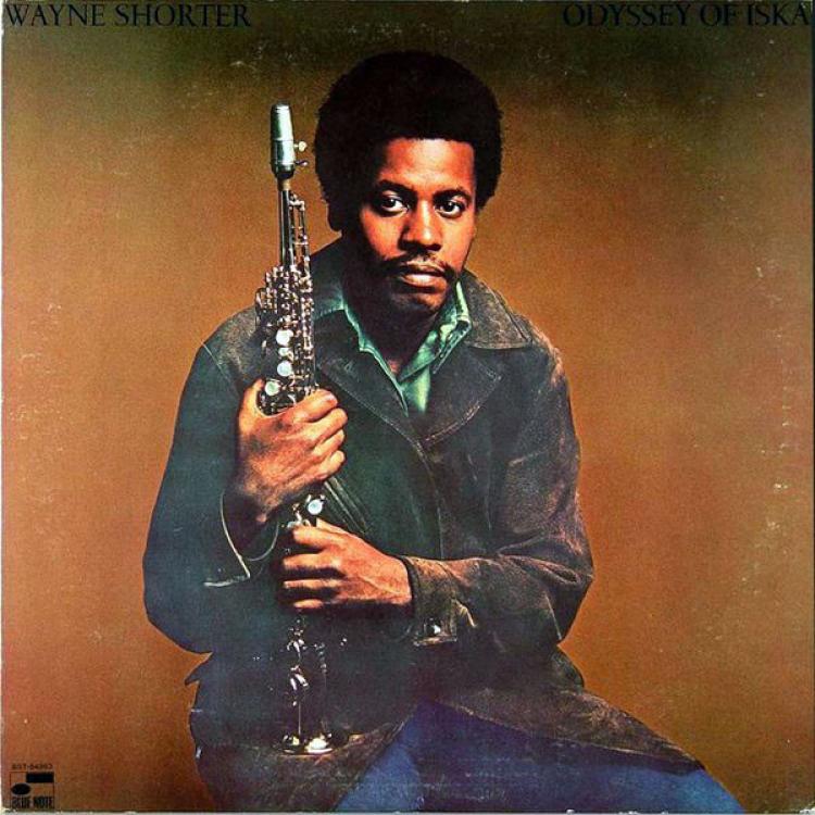 Wayne Shorter - Odyssey of Iska
